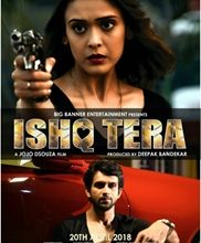 ISHQ TERA  Releasing On 20th April 2018 All Over India