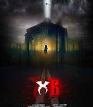 X6  Hindi Film  Is An  Indian Hindi  Romantic Thriller Film Releasing Shortly