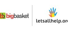 Big Basket joins hands with LetsallHelp.org to enhance social impact footprint