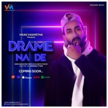 The Poster of Drame na De.. Released by Vsquare Music