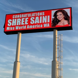 Indian – American Miss World America Washington Shree Saini will be seen by 18 million people via Jumbotron billboard
