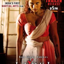 Ram Gopal Varma’s Unique Tribute To Bruce Leela With  Indo-Chinese Production Ladki – Enter the Girl Dragon’s Trailer Release